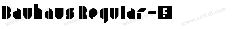 Bauhaus Regular字体转换